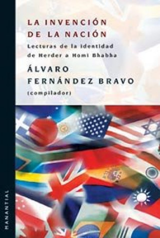 Kniha INVENCION DE LA NACION FERNANDEZ BRAVO