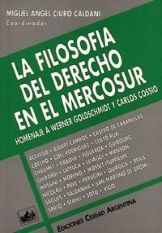 Boek FILOSOFIA DEL DERECHO EN EL MERCOSUR, CIURO CALDANI (COO