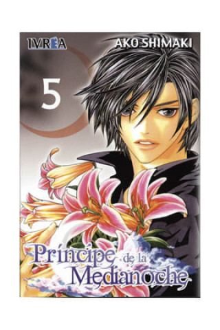 Kniha EL PRINCIPE DE LA MEDIANOCHE 05 (GEKKA NO KIMI) (COMIC) AKO SHIMAKI