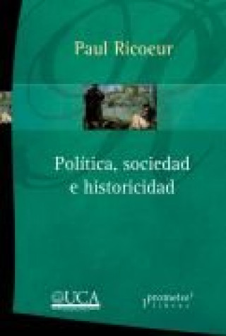 Boek POLITICA SOCIEDAD E HISTORICIDAD PAUL RICOEUR