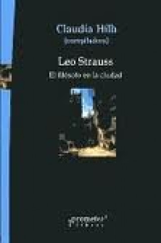 Knjiga LEO STRAUSS CLAUDIA HILB (COMPLIADORA)