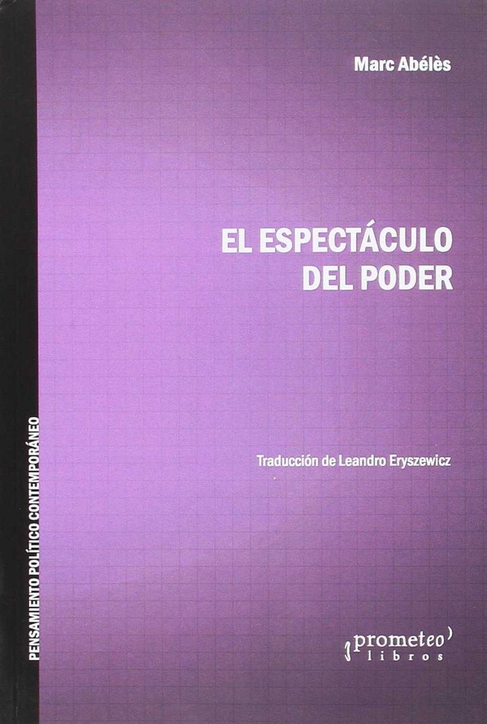 Knjiga ESPECTACULO DEL PODER MARC ABELÔS