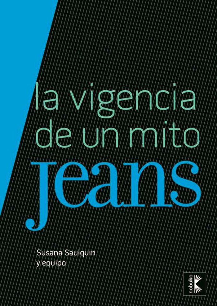 Book JEANS. LA VIGENCIA DE UN MITO SUSANA SAULQUIN