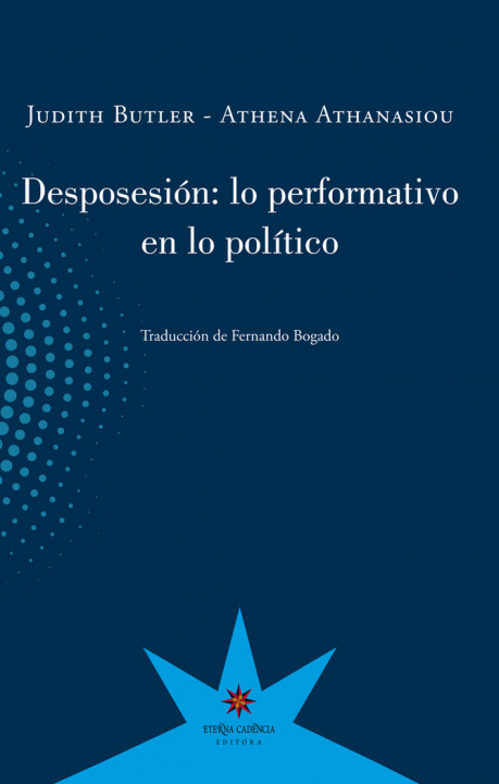Knjiga DESPOSESION ATHENA ATHANASIOU Y JUDITH BUTLER