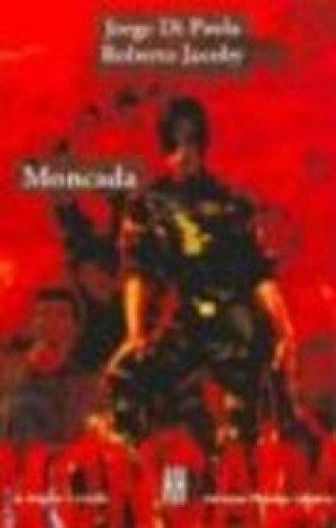 Knjiga MONCADA DI PAOLA JORGE