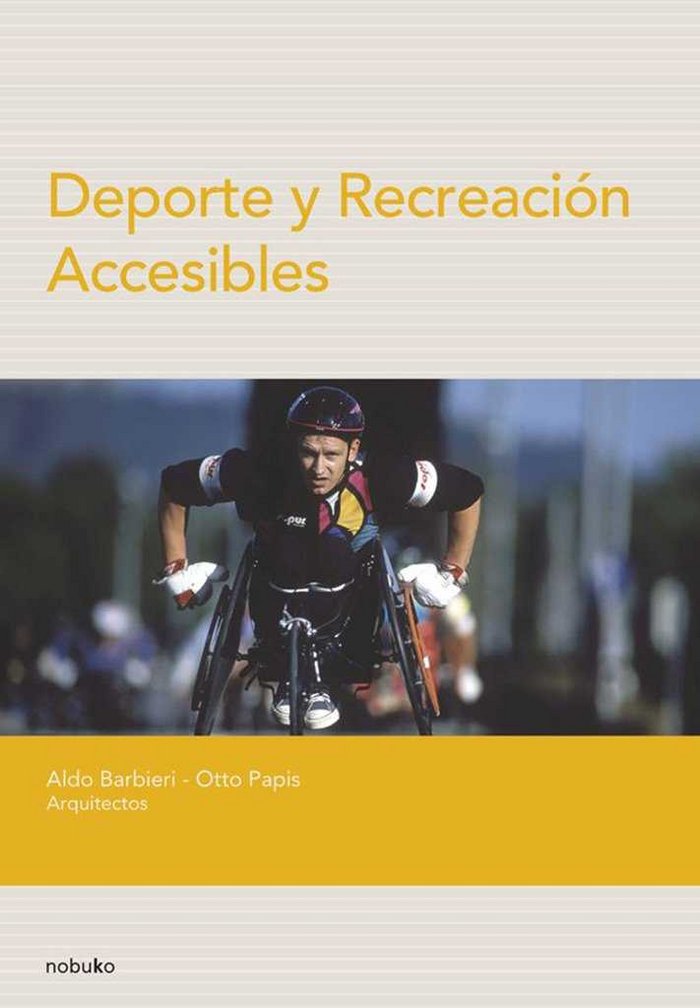 Boek DEPORTE Y RECREACION ACCESIBLES ALDO BARBIERI
