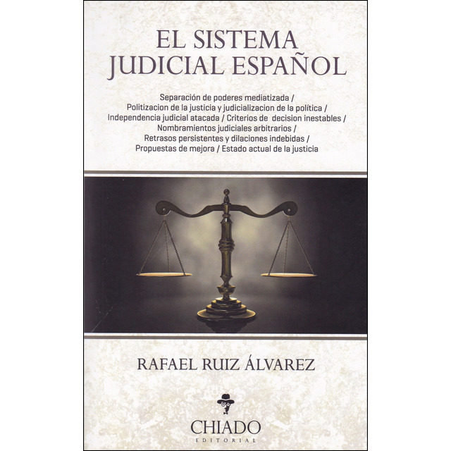 Книга EL SISTEMA JUDICIAL ESPAÑOL RUIZ ALVAREZ