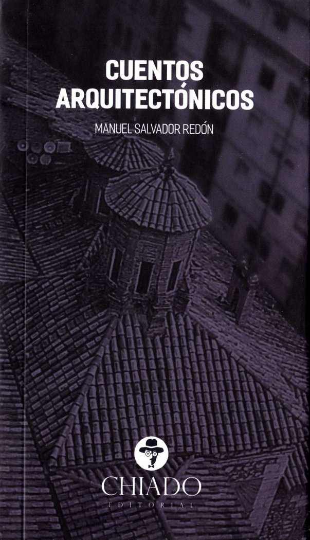 Knjiga CUENTOS ARQUITECTONICOS MANUEL SALVADOR REDON