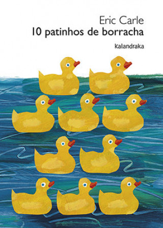 Kniha 10 PATINHOS DA BORRACHA CARLE