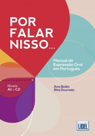 Libro Por falar nisso... Manual de expressao oral em Portugues (A1-C2) BOLEO ANA