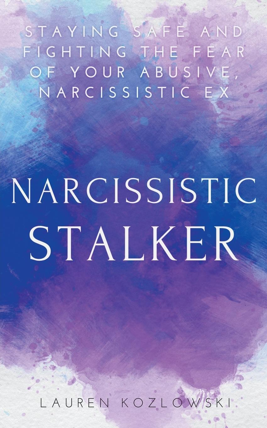 Book Narcissistic Stalker Kozlowski Lauren Kozlowski