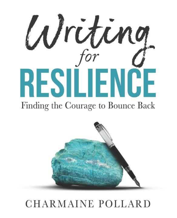 Boek Writing for Resilience Pollard Charmaine Pollard