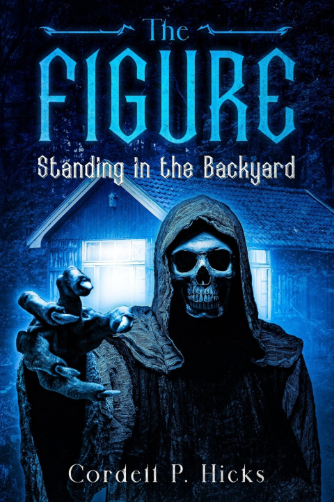 Knjiga Figure Standing in the Backyard Hicks Cordell Hicks
