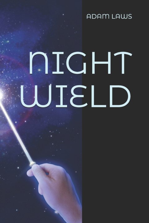Knjiga Night Wield Laws Adam Laws