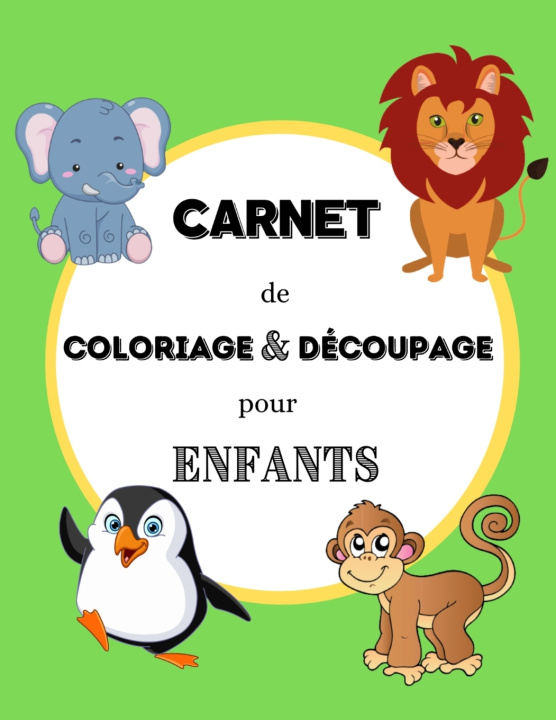 Knjiga Carnet de coloriage & decoupage pour enfants Editions MonVocabulaireEnCouleurs Editions