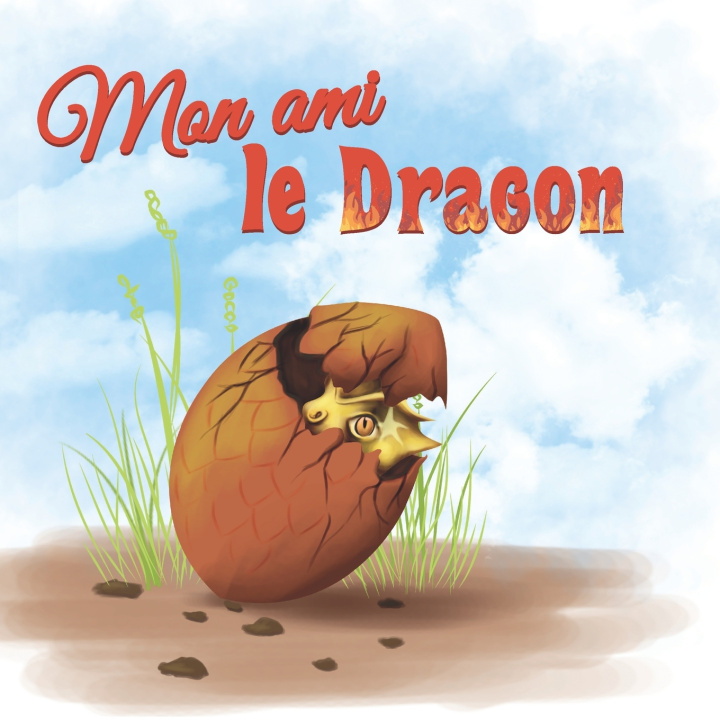 Knjiga Mon ami le dragon Afchain Chloe Afchain