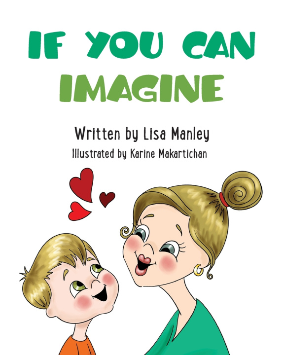 Livro If You can Imagine Manley Lisa Manley