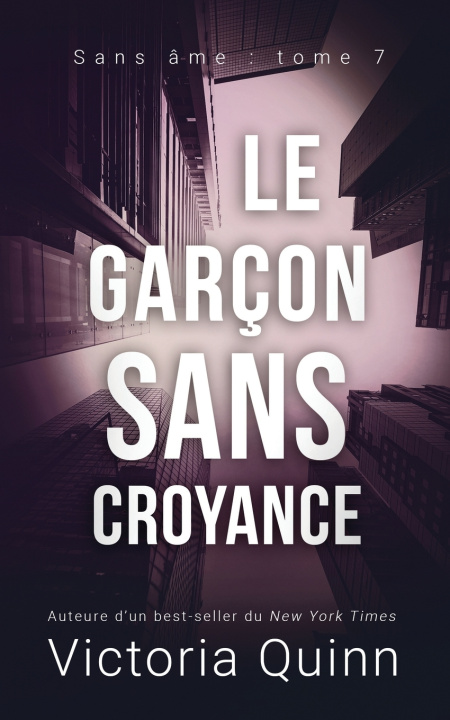 Boek Le garcon sans croyance Quinn Victoria Quinn
