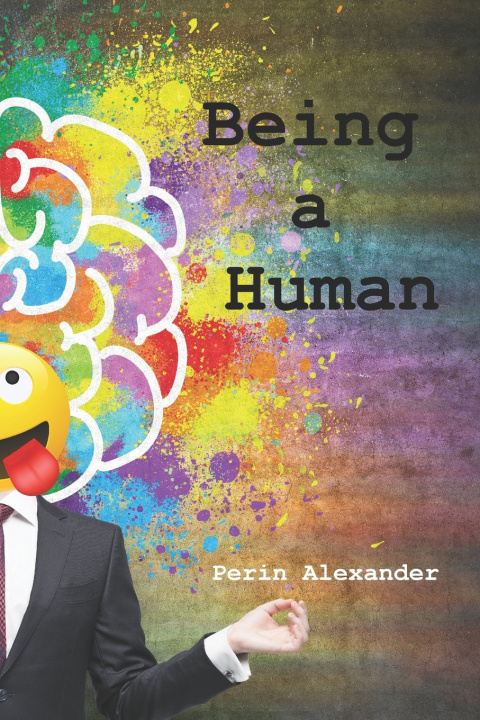 Knjiga Being a Human Alexander Perin Alexander