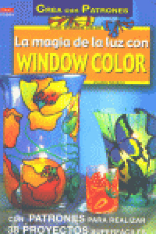 Книга MAGIA DE LA LUZ CON WINDOW COLOR MORAS