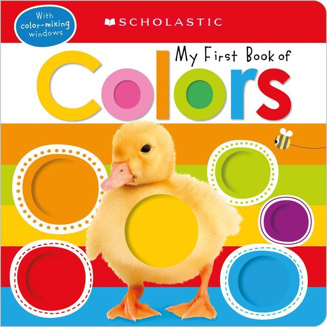 Kniha My First Book of Colors: Scholastic Early Learners (My First) 