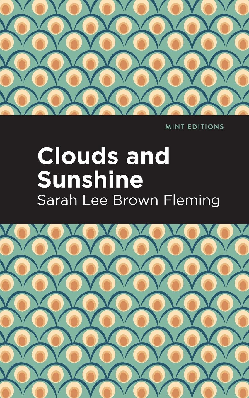 Knjiga Clouds and Sunshine Sarah Lee Brown Fleming