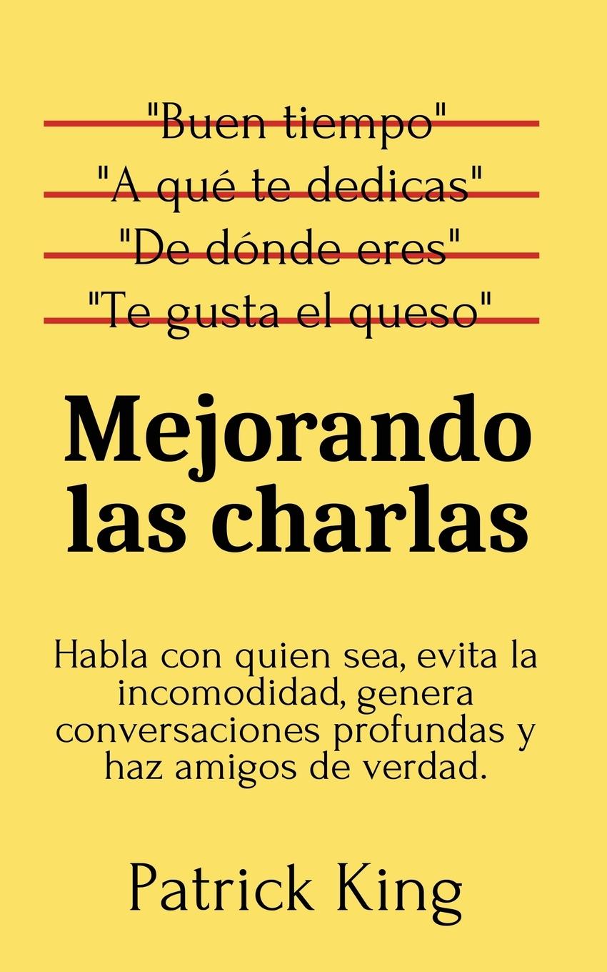 Boek Mejorando las charlas Patrick King
