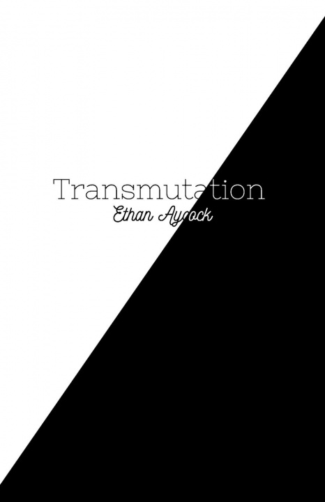Knjiga Transmutation Ethan Aycock