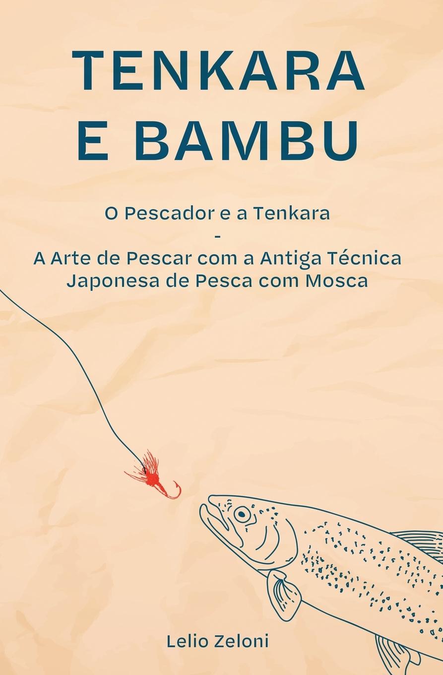 Kniha Tenkara e Bambu 