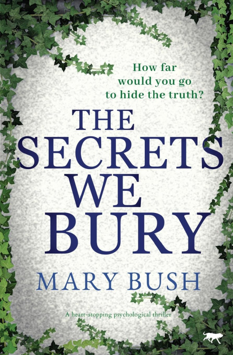 Boek Secrets We Bury Mary Bush