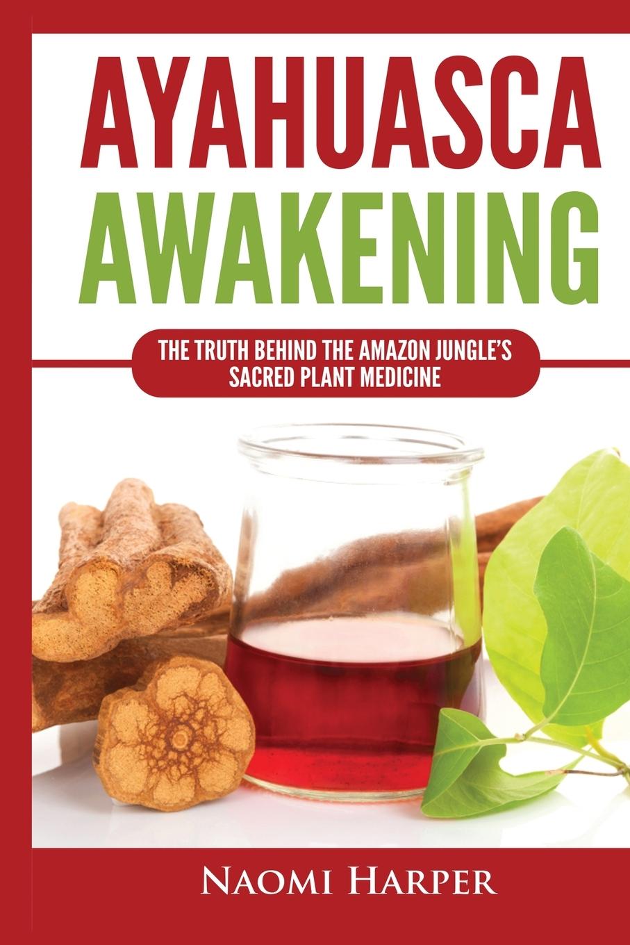 Kniha Ayahuasca Awakening 