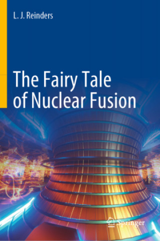 Knjiga Fairy Tale of Nuclear Fusion 