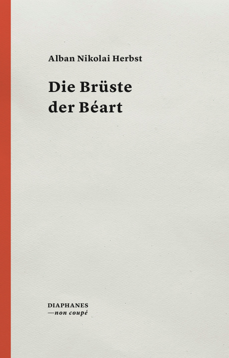 Kniha Die Brüste der Béart 