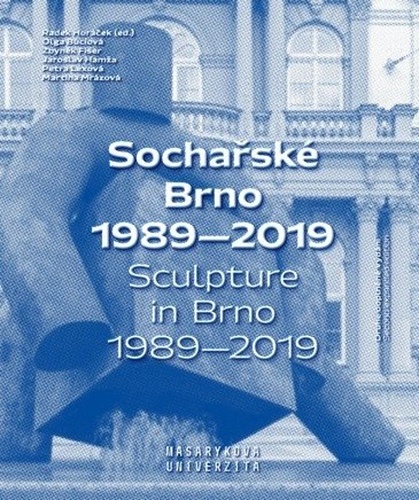 Kniha Sochařské Brno 1989–2019 Zbyněk Fišer