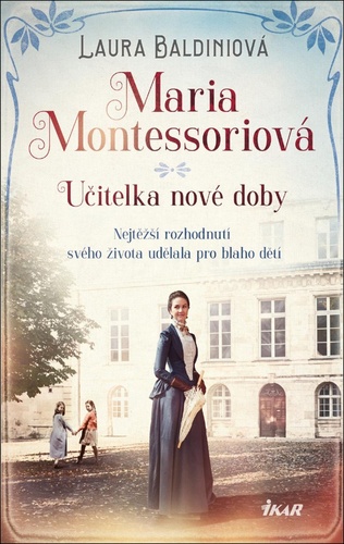 Könyv Maria Montessoriová Laura Baldiniová