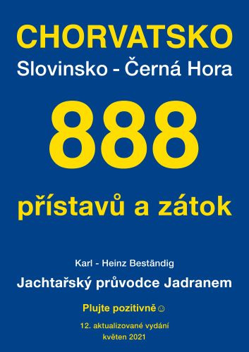 Книга Jachtařský průvodce Jadranem (12.aktualizované vydání) Karl-Heinz Bestaendig