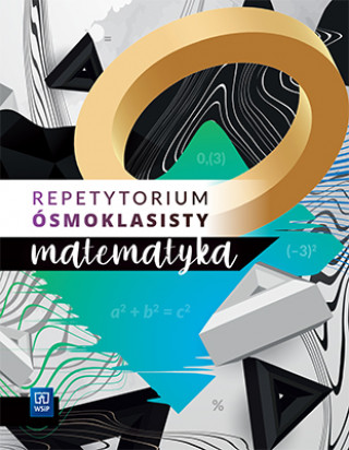 Könyv Repetytorium ósmoklasisty matematyka szkoła podstawowa Edyta Warzecha
