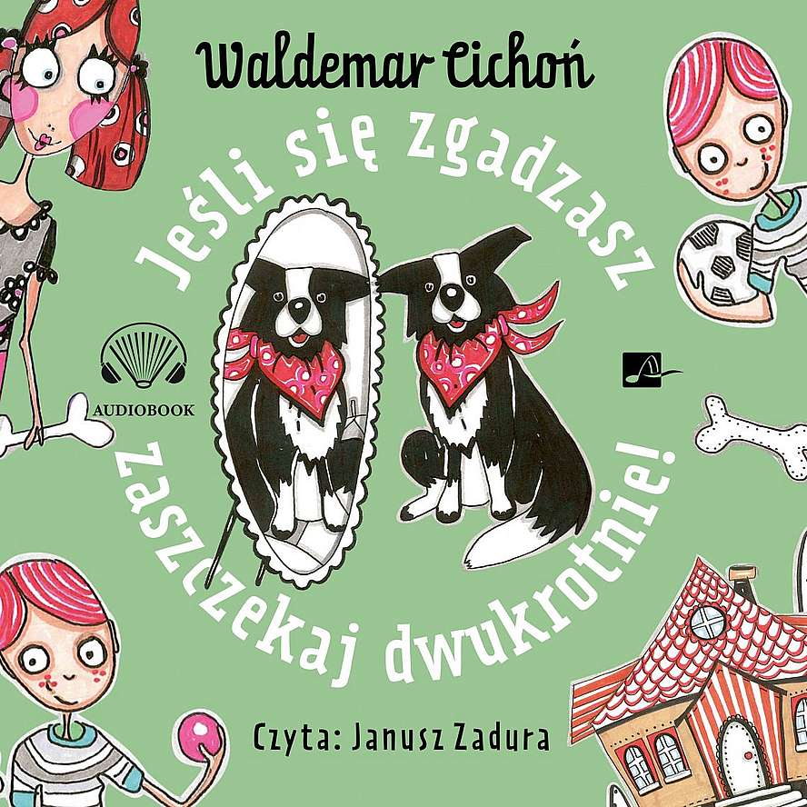 Книга CD MP3 Jeśli się zgadzasz, zaszczekaj dwukrotnie! Waldemar Cichoń