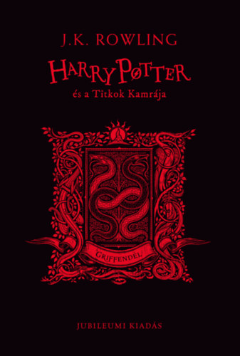 Könyv Harry Potter és a Titkok Kamrája - Griffendél Joanne Rowling