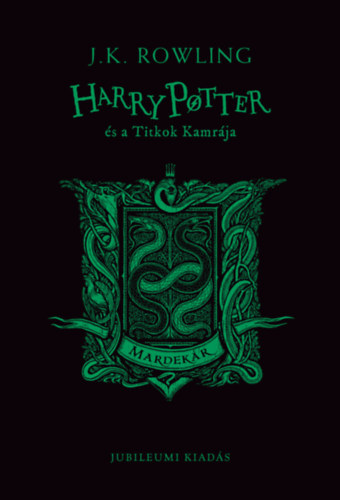 Könyv Harry Potter és a Titkok Kamrája - Mardekáros kiadás Joanne Rowling