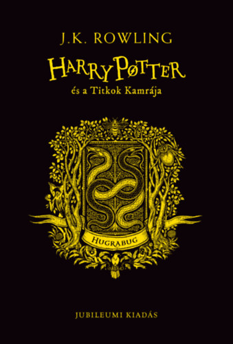 Book Harry Potter és a Titkok Kamrája - Hugrabugos kiadás Joanne Rowling