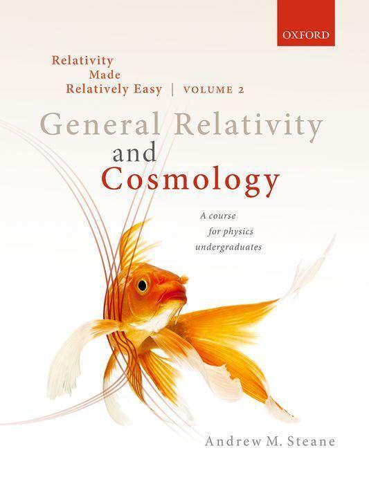 Knjiga Relativity Made Relatively Easy Volume 2 Andrew M. Steane