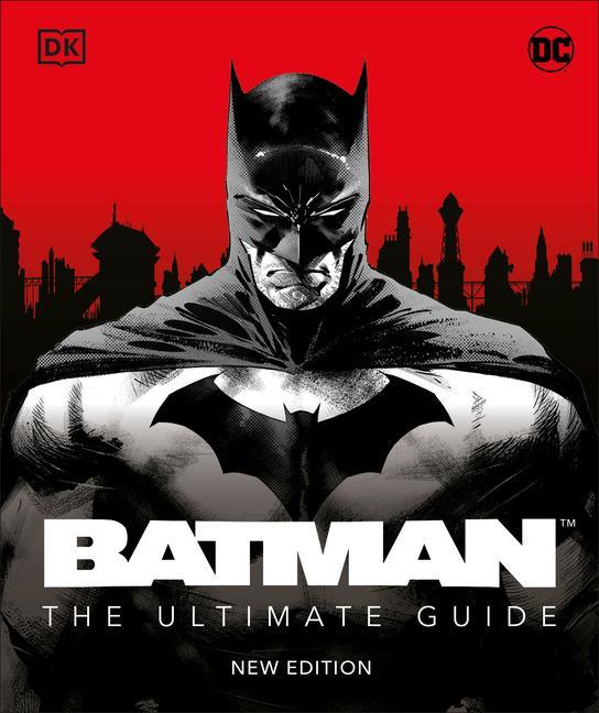 Carte Batman the Ultimate Guide New Edition 