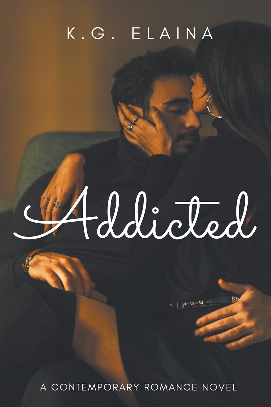 Knjiga Addicted K. G. Elaina