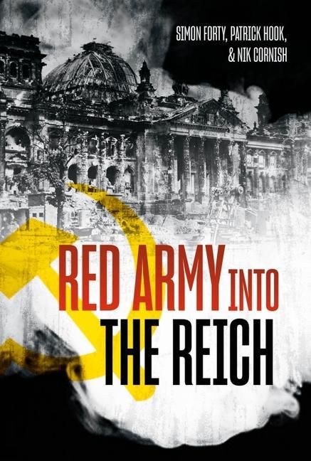 Kniha Red Army into the Reich Patrick Hook