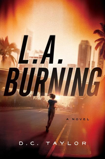Knjiga L.a. Burning D.C. Taylor