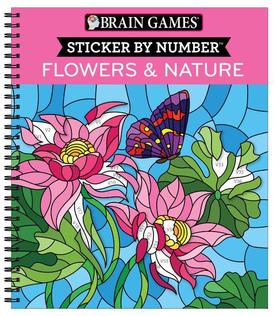 Carte Brain Games - Sticker by Number: Flowers & Nature (28 Images to Sticker) Brain Games