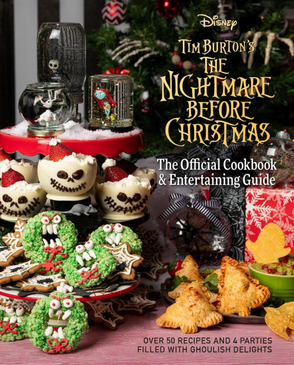 Könyv The Nightmare Before Christmas: The Official Cookbook & Entertaining Guide Jody Revenson