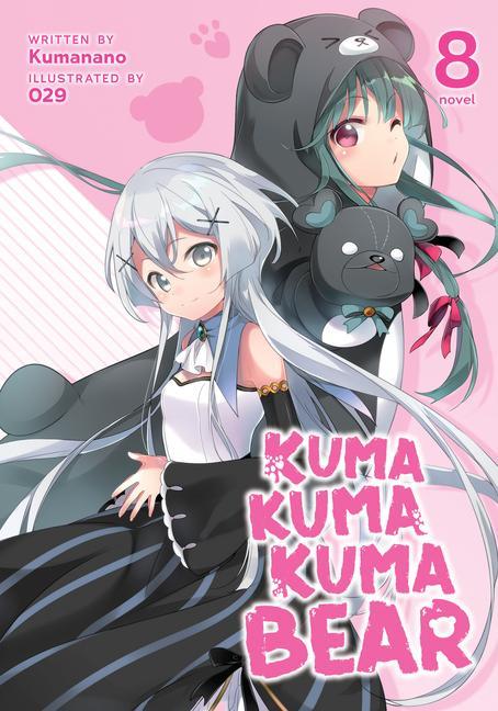 Carte Kuma Kuma Kuma Bear (Light Novel) Vol. 8 