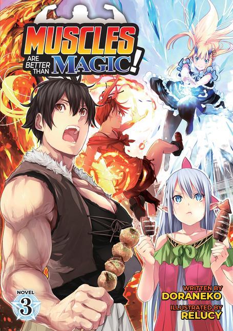Carte Muscles are Better Than Magic! (Light Novel) Vol. 3 Relucy